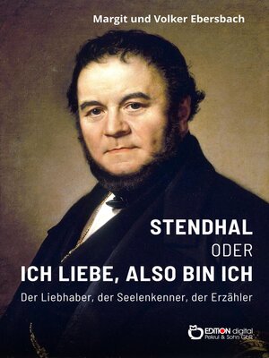 cover image of Stendhal oder Ich liebe, also bin ich